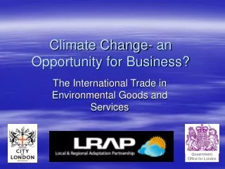 Climate Change- an Opportunity for Business?