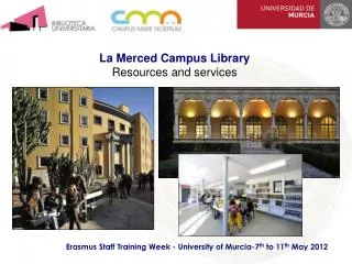 La Merced Campus Library Resources and services