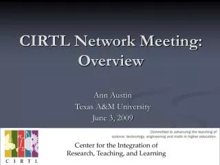 CIRTL Network Meeting: Overview