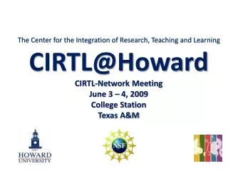 The Center for the Integration of Research, Teaching and Learning CIRTL@Howard