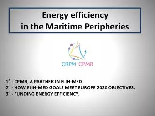 Energy efficiency in the Maritime Peripheries