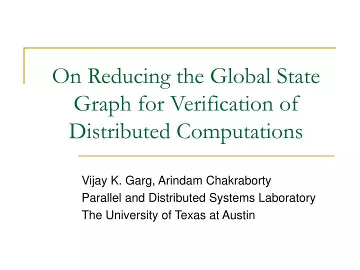on reducing the global state graph for verification of distributed computations