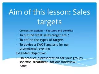 Aim of this lesson: Sales targets