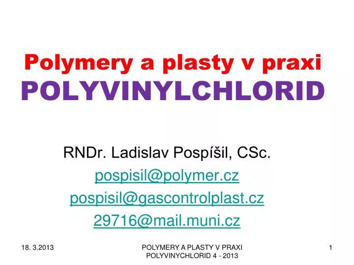 polymery a plasty v praxi polyvinylchlorid