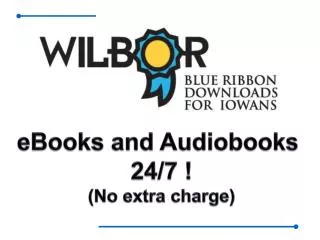 eBooks and Audiobooks 24/7 ! (No extra charge)