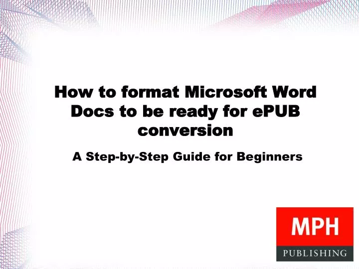 how to format microsoft word docs to be ready for epub conversion