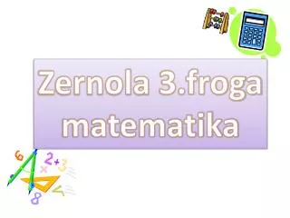 Zernola 3.froga matematika