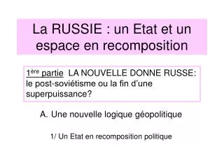 la russie un etat et un espace en recomposition