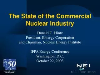 The State of the Commercial Nuclear Industry
