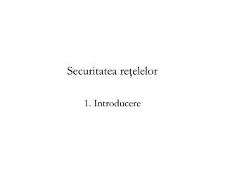 securitatea re elelor