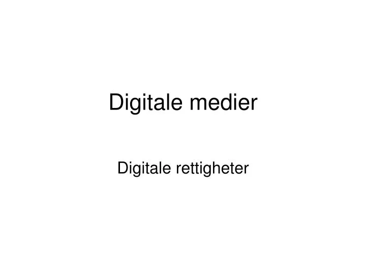 digitale medier
