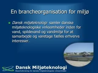 en brancheorganisation for milj