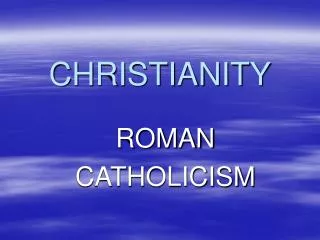 CHRISTIANITY