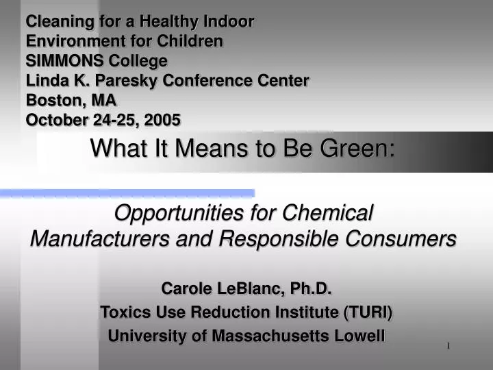 what it means to be green opportunities for chemical manufacturers and responsible consumers