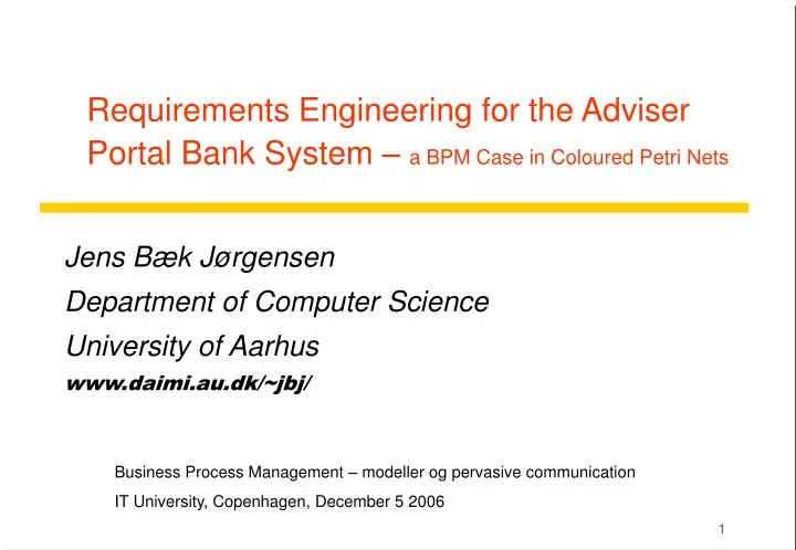 requirements engineering for the adviser portal bank system a bpm case in coloured petri nets