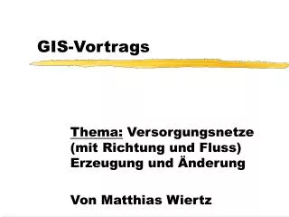 gis vortrags