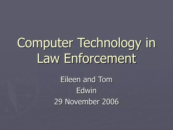 computer technology in law enforcement