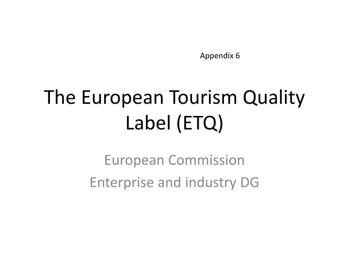 the european tourism quality label etq