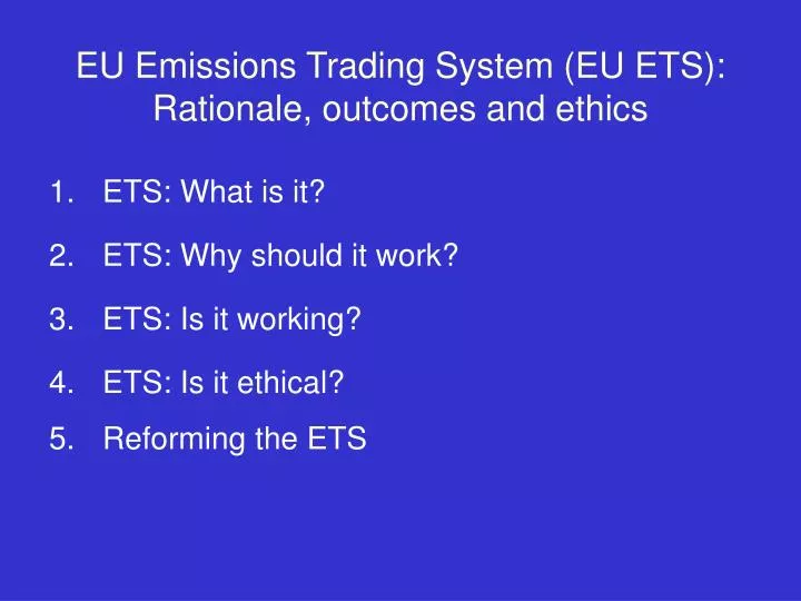 eu emissions trading system eu ets rationale outcomes and ethics