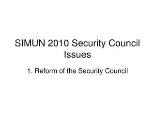 SIMUN 2010 Security Council Issues