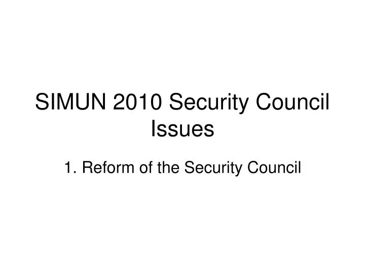 1 reform of the security council