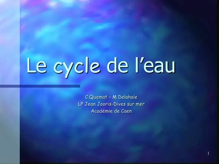 le cycle de l eau