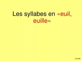 les syllabes en euil euille