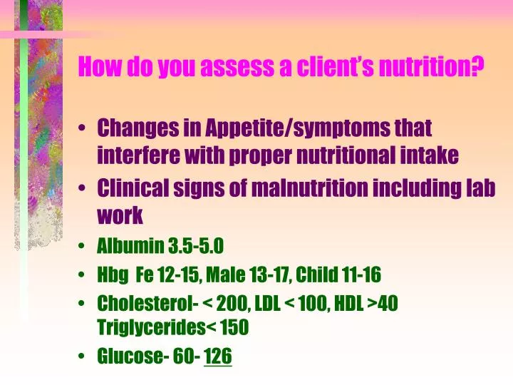 how do you assess a client s nutrition