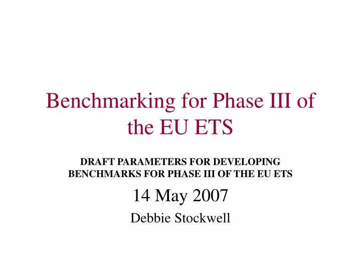 benchmarking for phase iii of the eu ets