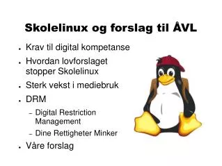 skolelinux og forslag til vl