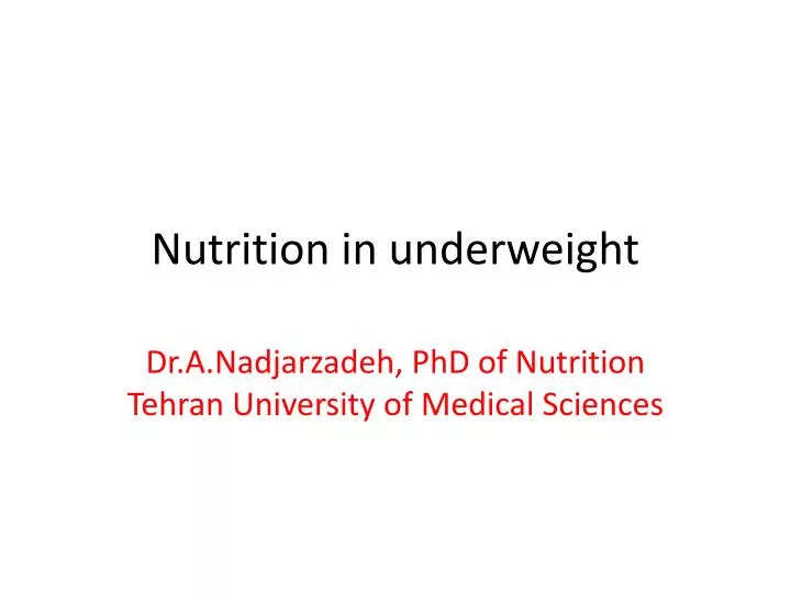 nutrition in underweight