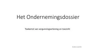 het ondernemingsdossier