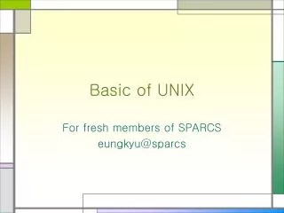 Basic of UNIX