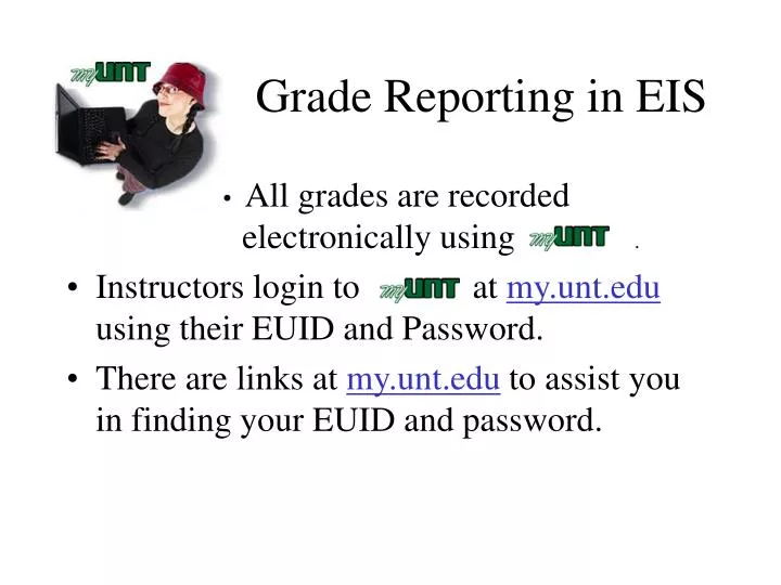 grade reporting in eis