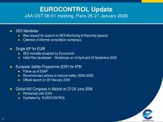 EUROCONTROL Update JAA OST 06-01 meeting, Paris 25-27 January 2006
