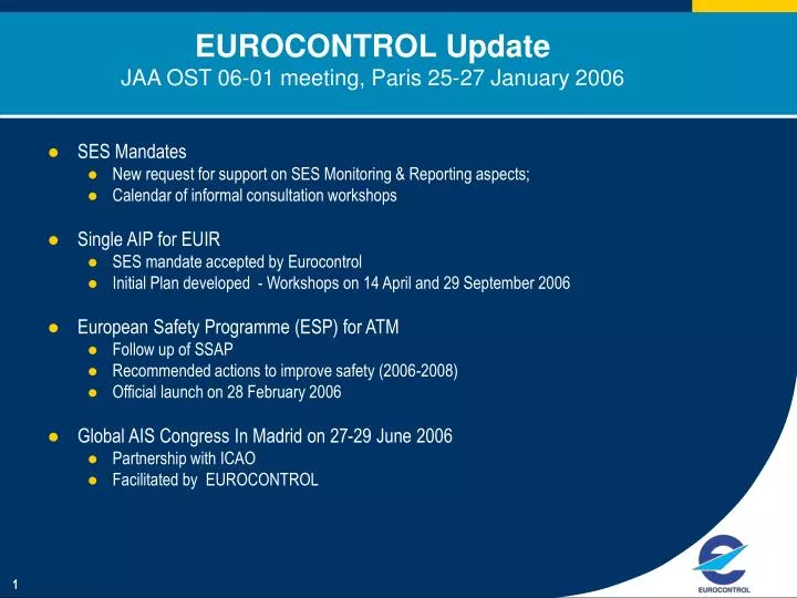 eurocontrol update jaa ost 06 01 meeting paris 25 27 january 2006