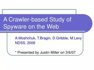 A Crawler-based Study of Spyware on the Web