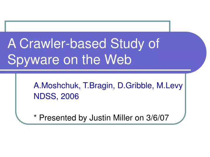 a crawler based study of spyware on the web