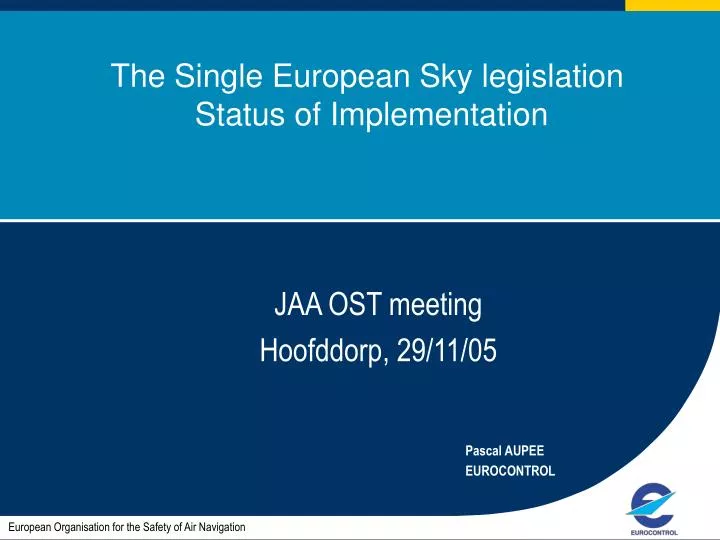 the single european sky legislation status of implementation
