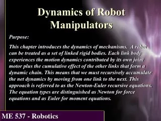 Dynamics of Robot Manipulators