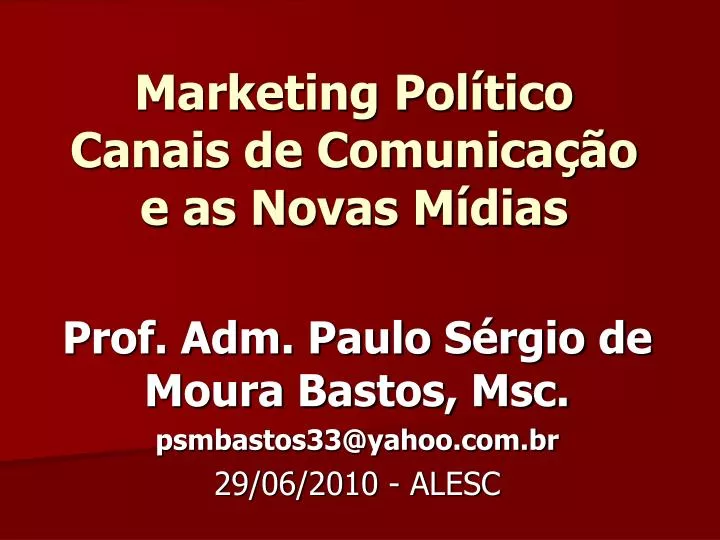 marketing pol tico canais de comunica o e as novas m dias