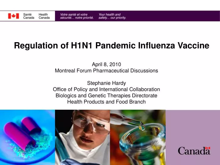 regulation of h1n1 pandemic influenza vaccine
