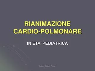 rianimazione cardio polmonare