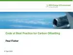 Code of Best Practice for Carbon Offsetting - slide 1