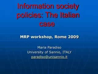 Information society policies: The Italian case