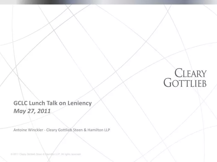 gclc lunch talk on leniency may 27 2011