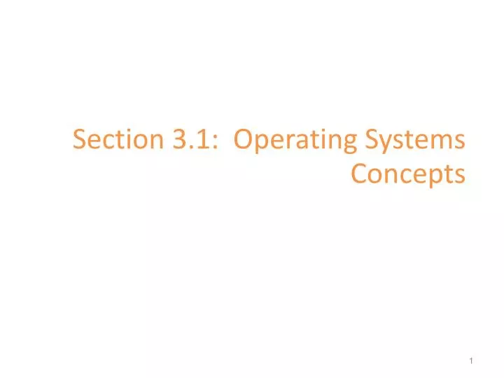 section 3 1 operating systems concepts