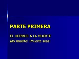 parte primera