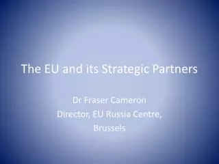 The EU and its Strategic Partners
