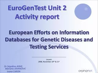 EuroGenTest Unit 2 Activity report
